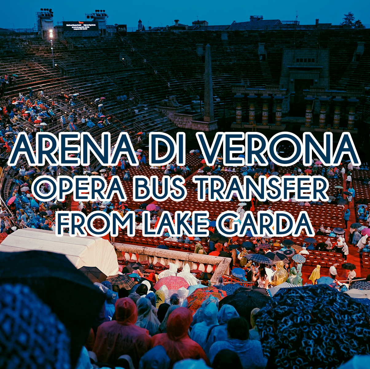 Arena di Verona Opera Transfer
